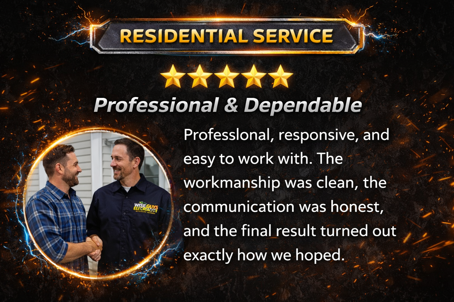 Residential service testimonial for Wise Guys Electrical Services