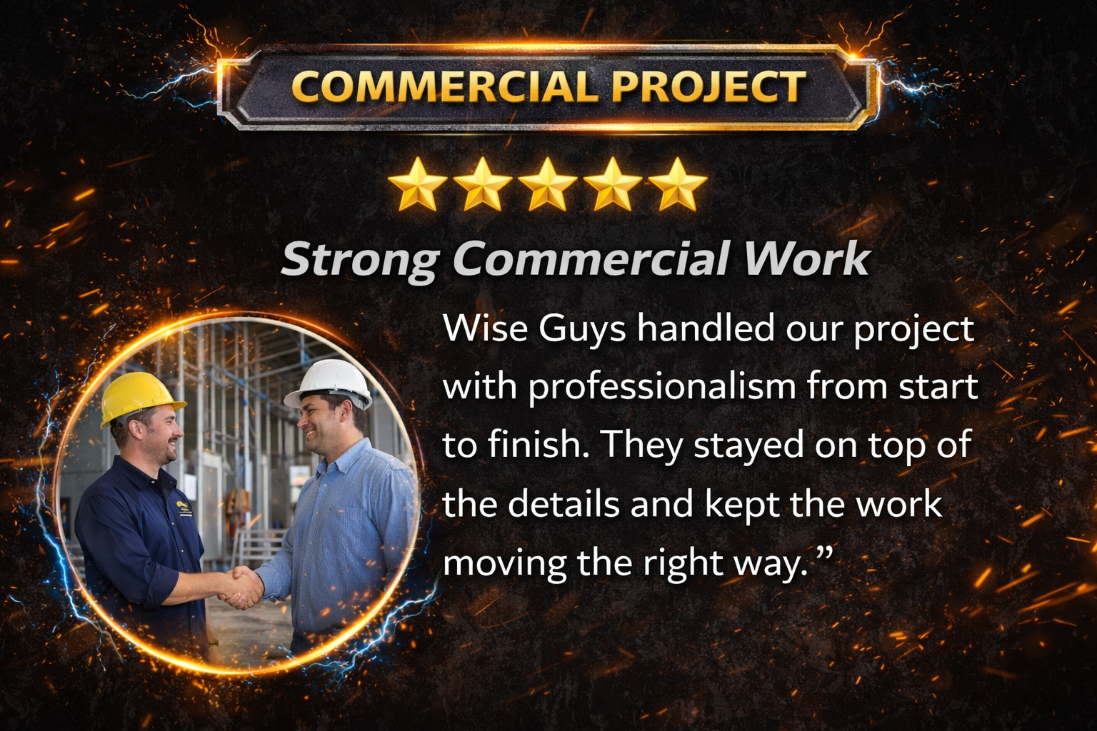 Commercial project testimonial for Wise Guys Electrical Services
