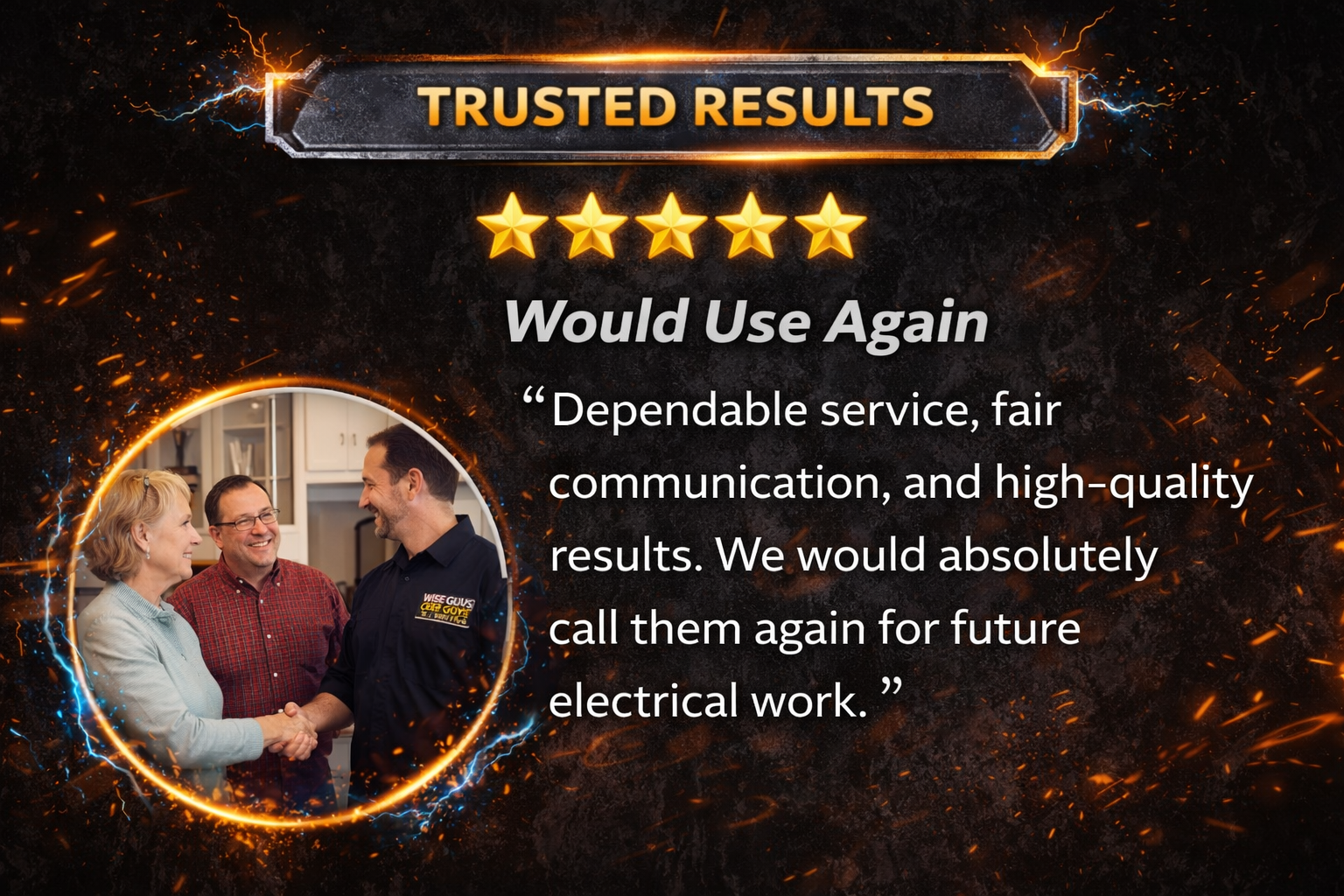Trusted results testimonial for Wise Guys Electrical Services